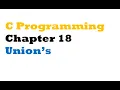 C-programming - chapter 18 Union