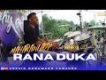 Download Lagu MAHESA MUSIC ( RANA DUKA MAHARANI ASP ) FEAT DHEHAN PRRO LIVE GRESIK