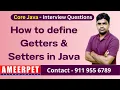 How to define Getters and Setters Ameerpet Technologies By Srinivas