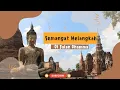 Download Lagu Semangat Melangkah Di Jalan Dhamma