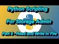 Python Scripting For Storage Admin Part 4-How To Open Read Write In File