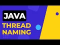java thread naming Naming a thread in Java Multithreading in java