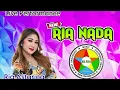 Lagu RIA NADA ful album season siang