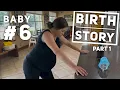 Download Lagu Birth Story: Baby #6 (Part 1)