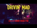 *** DRIVIN' MAD *** Retribution (Eric Gales) live