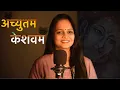 Download Lagu Achutam Keshavam - Kaun Kehte hai Bhagwan Aate nahi - Krishna Bhajan by Tanvi Senjaliya