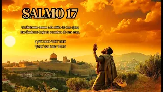 Escucha el Salmo 17 Cantado Dios es mi refugio