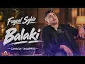 Faycel Sghir – Balaki | فيصل الصغير - بلاكِ بإحساس رهيب | Sentimental Rai 2026
