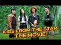 KIDS FROM THE STAR THE MOVIE