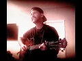 Grief Is Only Love - Stephen Wilson Jr. (Acoustic Cover by Bryan Yates)