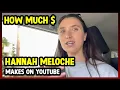 This Is How much money Hannah Meloche makes on YouTube 2024