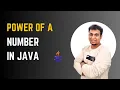 Java program to calculate power of a Number Java Programming Tutorial