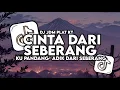 Download Lagu DJ CINTA DARI SEBERANG | KU PANDANG ADIK DARI SEBERANG SOUND JDM PLAT KT VIRAL TIKTOK TERBARU 2025!!