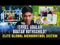 Lagu KELUARGA ROTHSCHILD AKUI MENCIPTAKAN NEGARA ISR4EL
