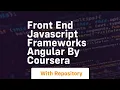 Front end javascript frameworks angular by coursera