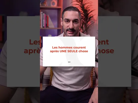 Les hommes courent après une seule chose !
