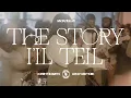 Download Lagu Naomi Raine - The Story I'll Tell [Official Video]