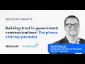 TransUnion s Scott Straub on why federal agencies must secure the phone channel to rebuild trust