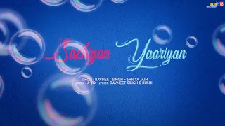 Sachiyan lale yaariyan new panjabi song  by Ravneet Singh