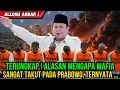 Tak Disangka! Inilah Misi Rahasia Prabowo yang Membuat Mafia dan Negara Asing Ketakutan!