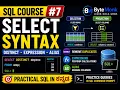 SELECT Statement Syntax in SQL DISTINCT Expressions Alias SQL Course Kannada