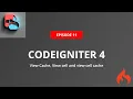 View cache view cell and view cell cache in Codeigniter 4