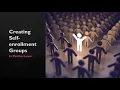 Creating Self-enrollment Groups