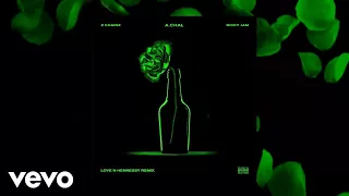 a chal love n hennessy remix ft 2 chainz nicky jam official audio 