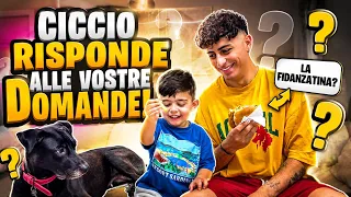 CICCIO RISPONDE alle vostre DOMANDE! 😳👦🏻