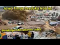 Lagu BENDUNGAN BONDOWOSO JEBOL: BONDOWOSO JATIM BANJIR BESAR HARI INI,RATUSAN RUMAH TENGGELAM,RUMAHHANYUT