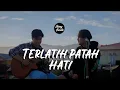 Download Lagu The Rain feat Endank Soekamti - Terlatih Patah Hati (Acoustic Cover by Skinny Bundle)