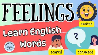 Learn Feelings And Emotions English Vocabulary Lesson For ESL Newcomers Middle And High School 
