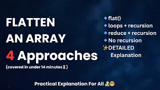 How to FLATTEN an array in JavaScript 4 ways in under 14 mins