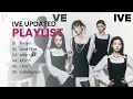 Download Lagu IVE UPDATED PLAYLIST 2023 (ELEVEN, LOVE DIVE, AFTER LIKE, KITSCH, I AM and SATISFACTION)