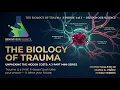 Episode 36-The Biological Cost of Trauma The Human Cost-Episode 1 of 3