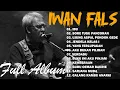 Download Lagu Best Of The Best Iwan Fals ~ Kumpulan Lagu Terbaik Iwan Fals ~ Iwan Fals Album Terbaik ~ Lagu Indo