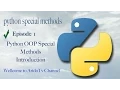 Python OOP Special Methods Introduction