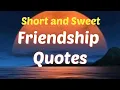 Short Friendship Quotes In English Best Friends Quotes Inspirational Quotes On Friendship