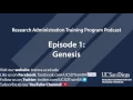 Research Administration Training Program Podcast Episode 1 Genesis