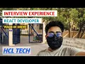 HCLTech React Developer Interview Experience 2026 Complete Interview Process