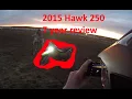 7 Year of Ownership review Hawk 250 China bike