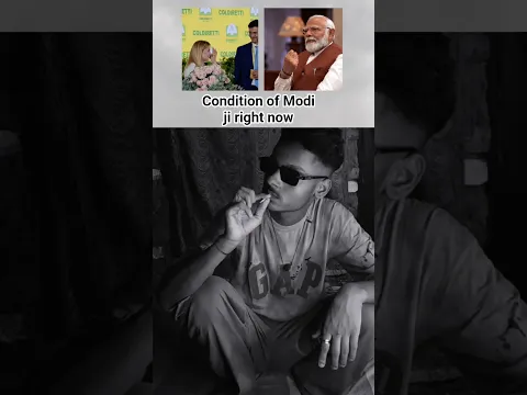 condition of Modi ji right now 😅#youtube #reels #likeandsubscribe #1000subscriber