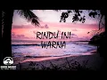 Download Lagu RINDU INI – WARNA │ LIRIK
