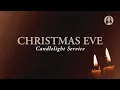 Lagu Christmas Eve Service | December 24th