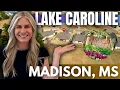 Madison MS Top Master Planned Community at Lake Caroline Exclusive Tour of 145 Greenway Lane