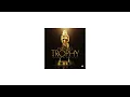Walking Trophy - Hoodcelebrityy
