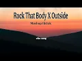 Lagu Rock That Body x Outside [The Black Eyed Peas ft. Ellie Goulding]