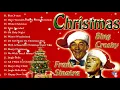Frank Sinatra, Dean Martin, Elvis Presley, Nat King Cole, Bing Crosbey Christmas Hits Classics Songs