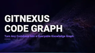 GitNexus Turn Any Codebase Into a Knowledge Graph