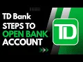 TD Bank - Open Account Online